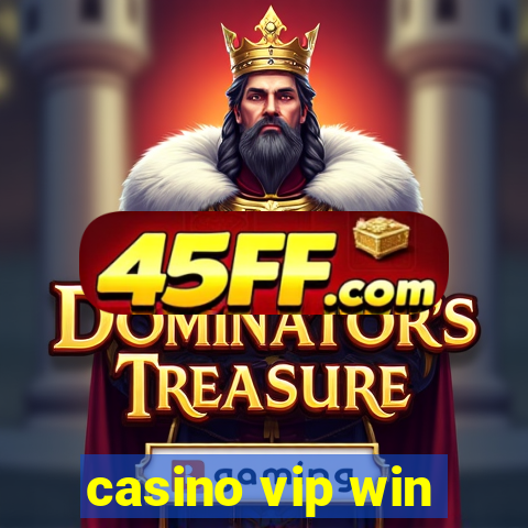 casino vip win